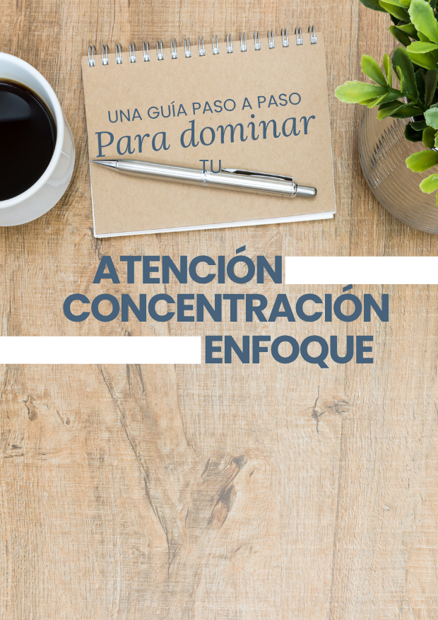 Guía atención y enfoque